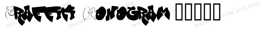 Graffiti Monogram字体转换